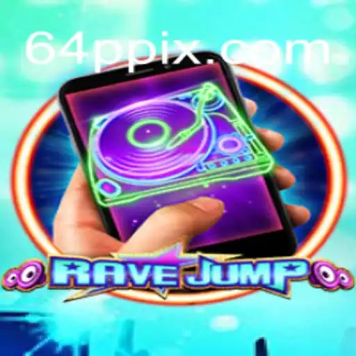 RaveJumpmobile: Mergulhe no Universo de Adrenalina e Diversão da 64P.COM