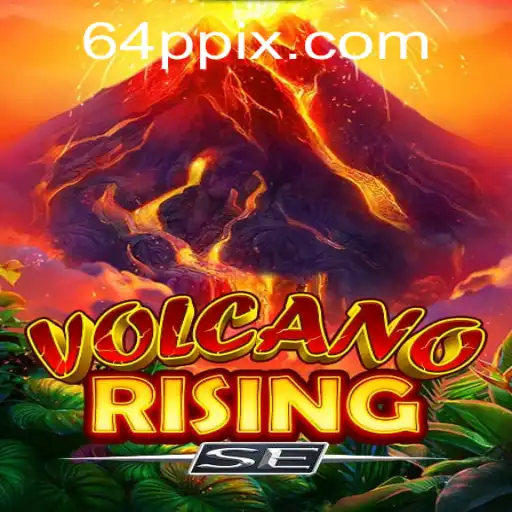 Desvendando VolcanoRisingSE: O Novo Fenômeno do 64P.COM